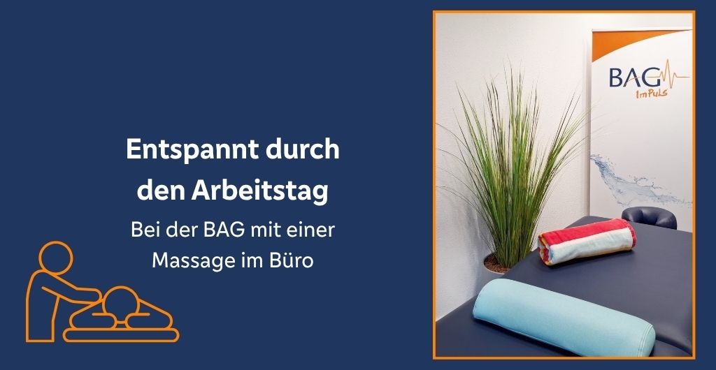 Entspannt durch den Arbeitstag - mit BAG-ImPuls!