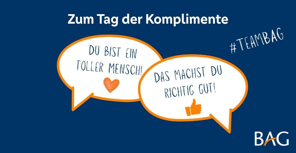 Tag der Komplimente bei der BAG – Wertschätzung, Feedback und Teamkultur