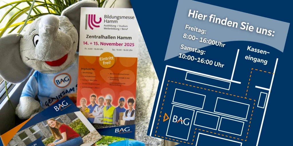 Morgen und übermorgen auf der Bildungsmesse Hamm – starte deine Zukunft bei der BAG