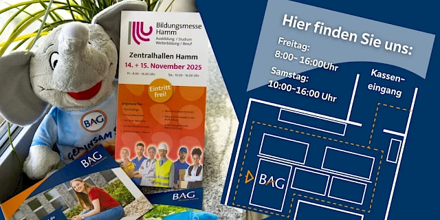 Morgen und übermorgen auf der Bildungsmesse Hamm – starte deine Zukunft bei der BAG