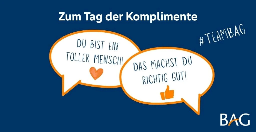 Tag der Komplimente bei der BAG – Wertschätzung, Feedback und Teamkultur